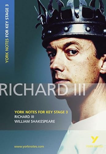 Imagen de archivo de York Notes for KS3 Shakespeare: Richard III (York Notes Key Stage 3) a la venta por WorldofBooks