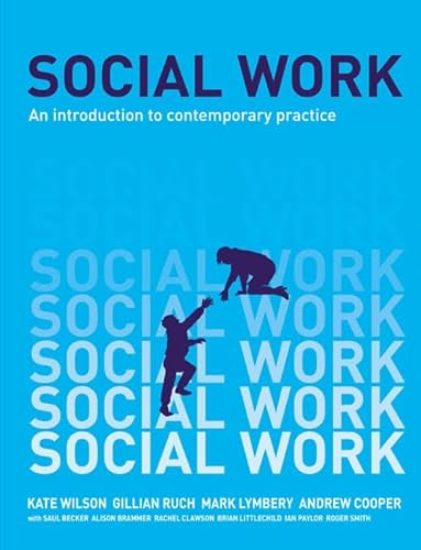 9781405858465: Social Work: An Introduction to Contemporary Practice