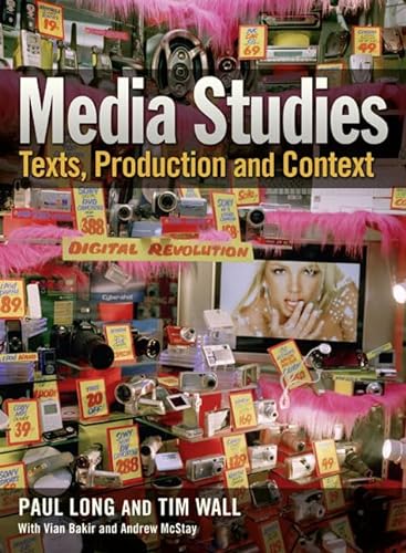 Stock image for Media Studies: Texts, Production and Context for sale by WorldofBooks