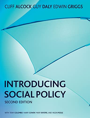 Introducing Social Policy (9781405858489) by Alcock, Cliff; Daly, Guy; Griggs, Edwin