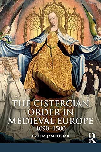 9781405858649: The Cistercian Order in Medieval Europe (The Medieval World)