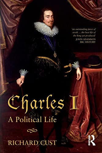 Beispielbild fr Charles I: A Political Life zum Verkauf von WorldofBooks