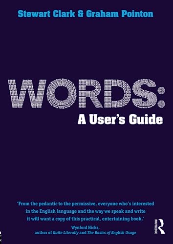 Stock image for Words: A User's Guide (Learning About Language) for sale by AwesomeBooks
