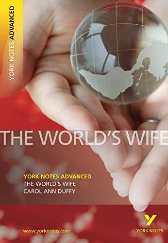 9781405861854: The "World's Wife" by Carol Ann Duffy: everything you need to catch up, study and prepare for 2021 assessments and 2022 exams (York Notes Advanced)