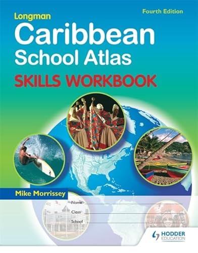 Beispielbild fr Caribbean School Atlas Skills Workbook: Fourth Edition (Caribbean Schools Atlas) zum Verkauf von WorldofBooks