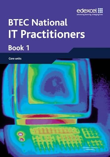 9781405868044: BTEC Nationals IT Practitioners Student Book 1