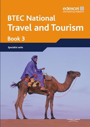 9781405868099: BTEC Nationals Travel and Tourism: Student Book 3
