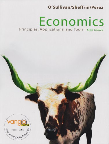 Economics: AND My EconLab in CourseCompass Plus E-book: Principles, Applications, and Tools (9781405873345) by Arthur O'Sullivan