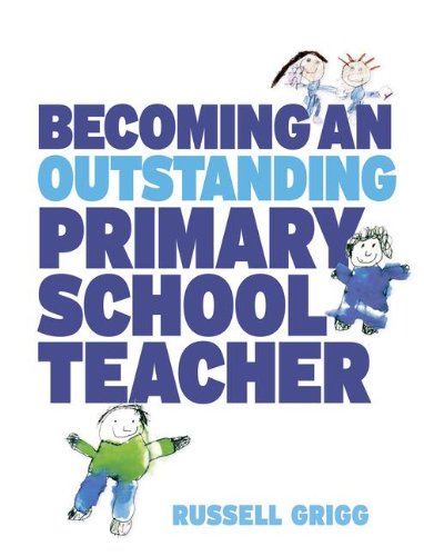 Stock image for Becoming an Outstanding Primary School Teacher for sale by AwesomeBooks