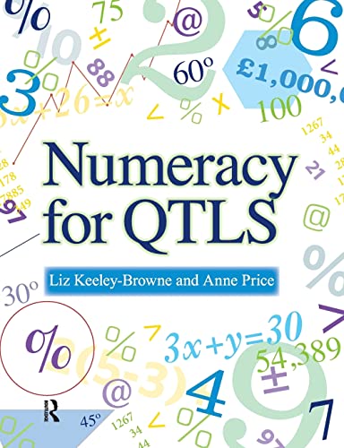 Beispielbild fr Numeracy for QTLS : Achieving the Minimum Core zum Verkauf von Better World Books Ltd