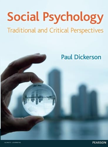 9781405873932: Social Psychology: Traditional & Critical Perspectives: Traditional and Critical Perspectives