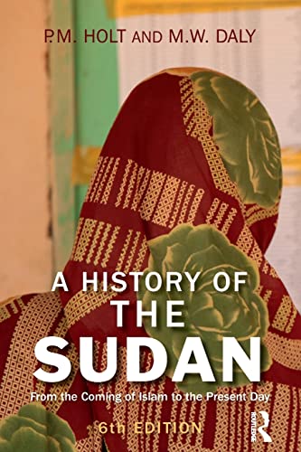 9781405874458: A History of the Sudan: From the Coming of Islam to the Present Day