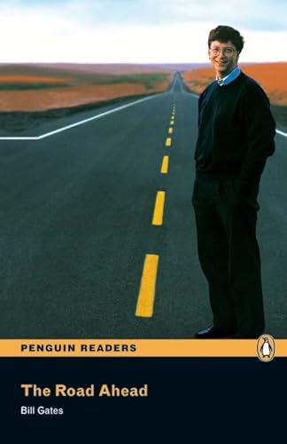 Road Ahead, The, Level 3, Penguin Readers (2nd Edition) (Penguin Readers, Level 3) (9781405876902) by GATES