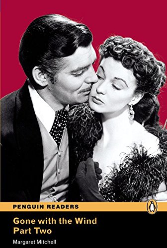 PENGUIN READERS 4: GONE WITH THE WIND PART 2 BOOK & CD PACK - MITCHELL, MARGARET