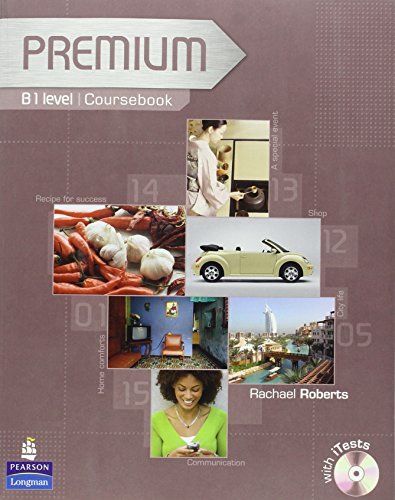 Beispielbild fr Premium B1 level - Coursebook: Coursebook/Exam Reviser/Test Level B1 zum Verkauf von medimops