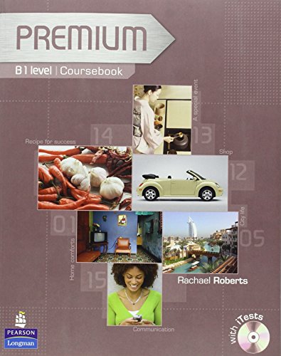 Imagen de archivo de Premium B1 level - Coursebook: Coursebook/Exam Reviser/Test Level B1 a la venta por medimops