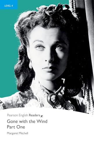 9781405882200: Level 4: Gone with the Wind Part 1 (Pearson English Graded Readers)