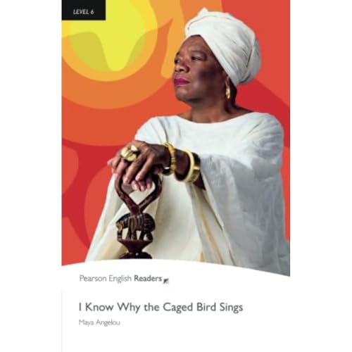 Stock image for I Know Why the Caged Bird Sings (Pearson English Graded Readers) for sale by WorldofBooks