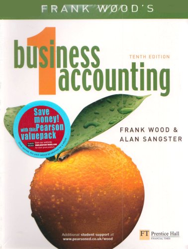 Business Accounting: v. 1 & 2 (9781405886185) by Frank Wood