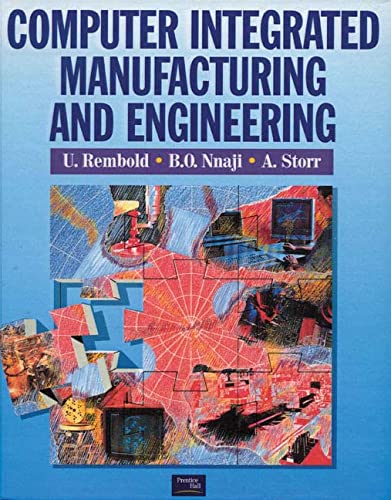 Computer-Aided Manufacturing: AND Computer Integrated Manufacturing and Engineering (9781405887144) by Tien-Chien Chang