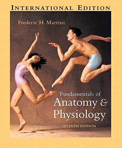 Fundamentals of Anatomy and Physiology: WITH IGenetics, a Molecular Approach AND Biology AND Principles of Biochemistry AND Statistical and Data Handling Skills in Biology (9781405887311) by Frederic H. Martini