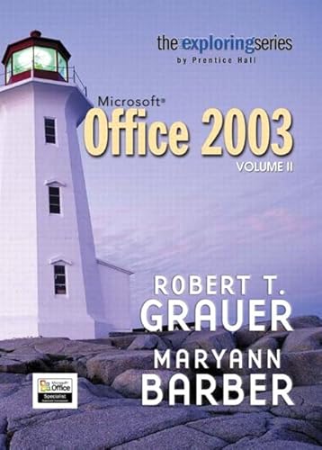 Valuepack:Exploring Microsoft Office 2003 Volume 2/Exploring Microsoft Office 2003, Volume 1/Exploring:Getting Started with Microsoft FrontPage 2003 (9781405887557) by Robert T. Grauer; Maryann Barber; Gretchen Marx