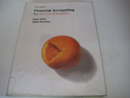 Financial Accounting for Decision Makers (9781405888219) by Atrill, Peter; McLaney, Eddie