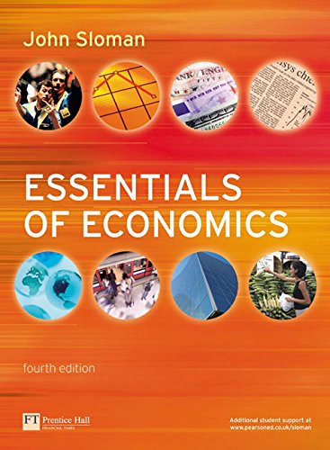 Essentials of Economics: AND "Economics Student Workbook - Essentials of Economics"` (9781405892964) by John Sloman