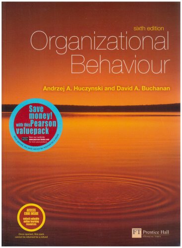 Organizational Behaviour: An Introductory Text (9781405892971) by Andrzej Huczynski; David Buchanan; Randall Dunham