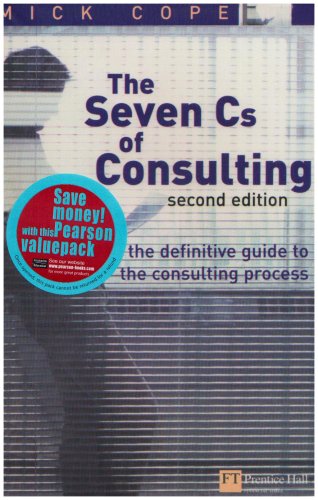 9781405893015: Valuepack:Management Consulting:Delivering an Effective Project/The Seven Cs of Consulting:The Definitive Guide to the Consulting Process