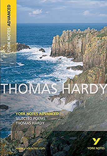 Beispielbild fr Selected Poems of Thomas Hardy: York Notes Advanced everything you need to catch up, study and prepare for and 2023 and 2024 exams and assessments: . prepare for 2021 assessments and 2022 exams zum Verkauf von WorldofBooks