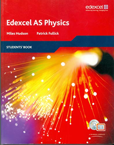 9781405896382: Edexcel A Level Science: AS Physics Students' Book with ActiveBook CD: EDAS: AS Phys Stu Bk with ABk CD (Edexcel GCE Physics 2008) - 9781405896382