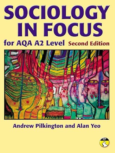 Imagen de archivo de Sociology in Focus for AQA A2 SB (Second Edition) a la venta por WorldofBooks