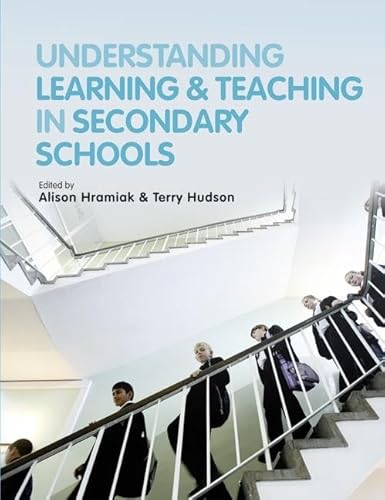 Imagen de archivo de Understanding Learning and Teaching in Secondary Schools a la venta por AwesomeBooks