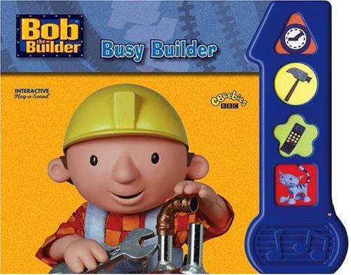 Beispielbild fr Bob The Builder - Busy Builder Sound Book (board) zum Verkauf von WorldofBooks