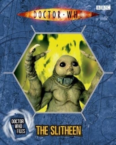 Stock image for The Slitheen (Doctor Who Files 3) for sale by WorldofBooks