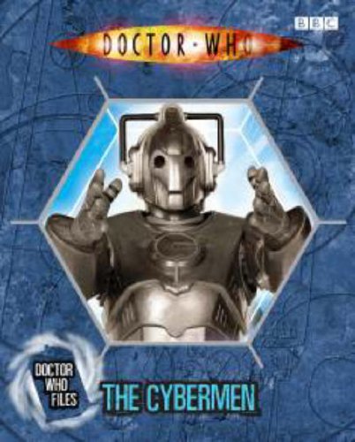 Stock image for The Cybermen (Doctor Who Files 8) for sale by Reuseabook