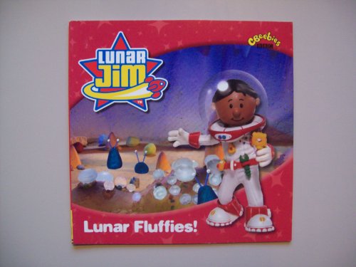 Beispielbild fr The Lunar Fluffies ("Lunar Jim") zum Verkauf von WorldofBooks