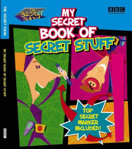 9781405903073: The Secret Show: My Secret Book of Secret Stuff