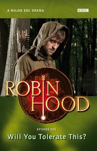 Beispielbild fr Robin Hood: Will you tolerate this? zum Verkauf von WorldofBooks