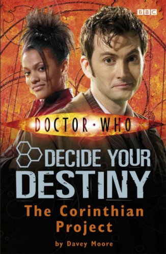 9781405903455: Doctor Who: The Corinthian Project: Decide Your Destiny: Number 4: No. 4