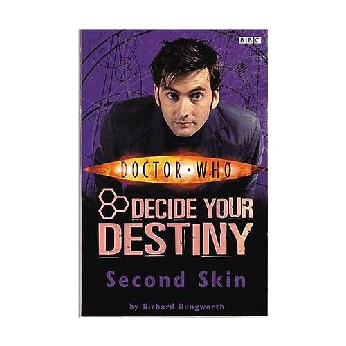 Beispielbild fr Doctor Who: Second Skin: Decide Your Destiny: Story 2 zum Verkauf von WorldofBooks