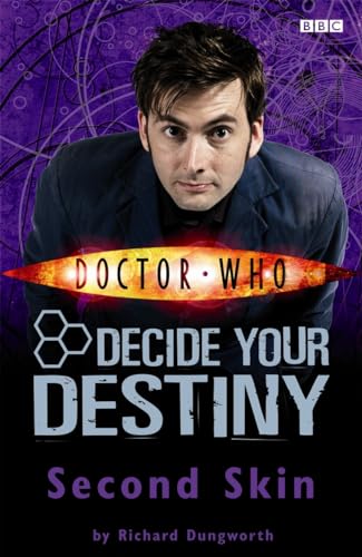 Stock image for Doctor Who: Second Skin: Decide Your Destiny: Story 2 for sale by WorldofBooks