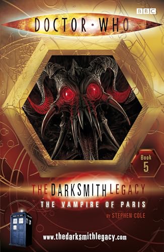 Beispielbild fr The Darksmith Legacy : The Vampire of Paris zum Verkauf von Better World Books