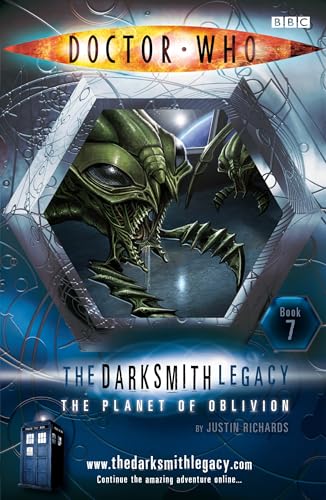 Stock image for Doctor Who. The Darksmith Legacy. The Planet of Oblivion. Book 7 for sale by The London Bookworm