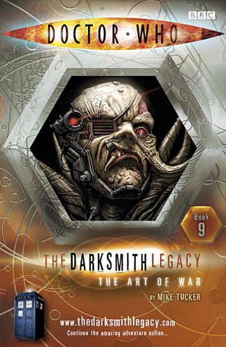Beispielbild fr Doctor Who: The Art of War: The Darksmith Legacy Book Nine: Bk. 9 zum Verkauf von WorldofBooks