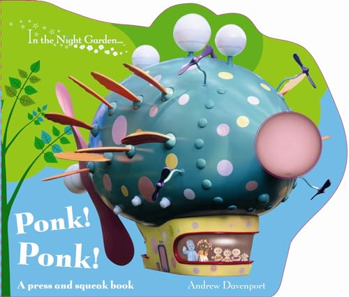 Ponk! Ponk! (In the Night Garden) (9781405906777) by Davenport, Andrew