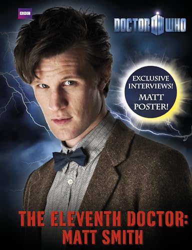 Stock image for Doctor Who: The Eleventh Doctor: Matt Smith for sale by WorldofBooks