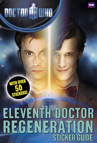 Stock image for Doctor Who: Eleventh Doctor Regeneration Sticker Guide for sale by HPB-Emerald