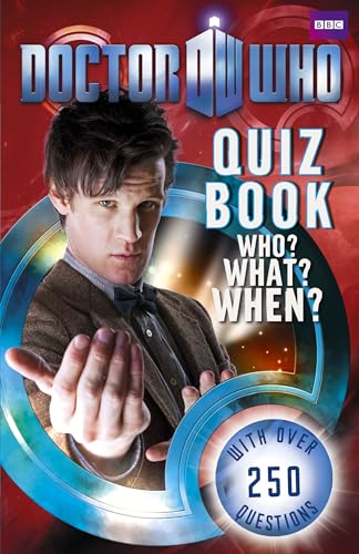 Stock image for Doctor Who: Quiz Book: Who? What? When? for sale by MusicMagpie